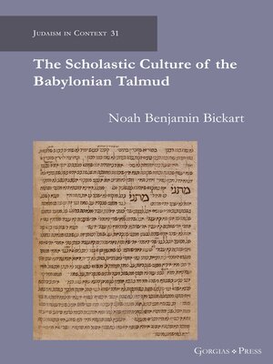 cover image of The Scholastic Culture of the Babylonian Talmud